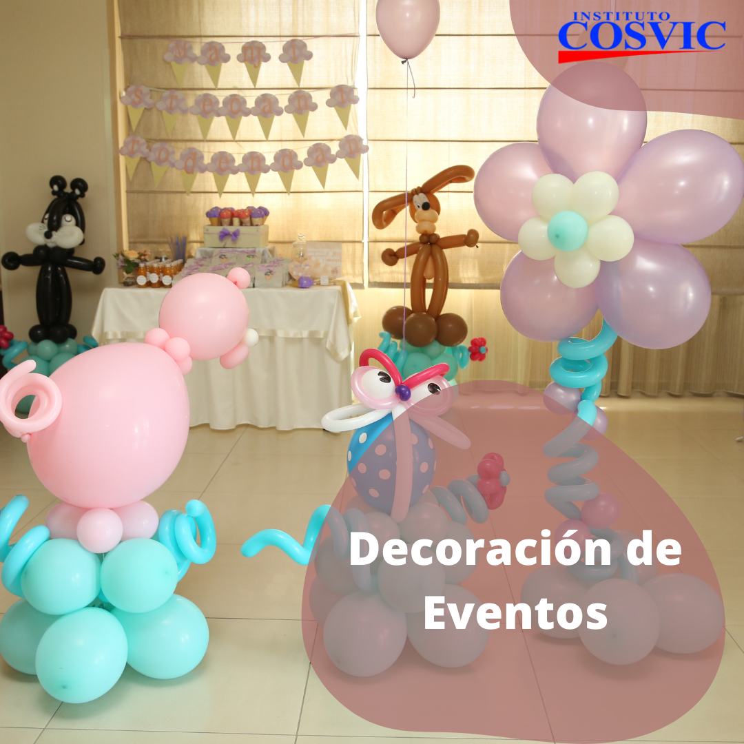 DECORACIÓN DE EVENTOS (miércoles de 12 a 3pm)