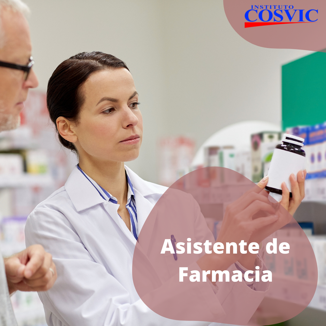 TÉCNICO EN ASISTENTE DE FARMACIA (viernes de 3 a 6pm)