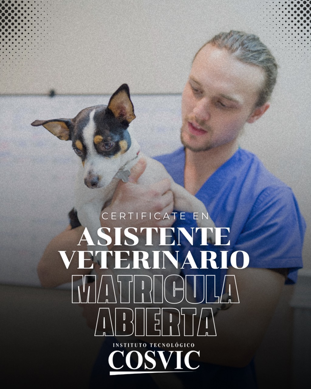 TECNICO ASISTENTE VETERINARIO TEV-74 MARTES DE 6-9PM