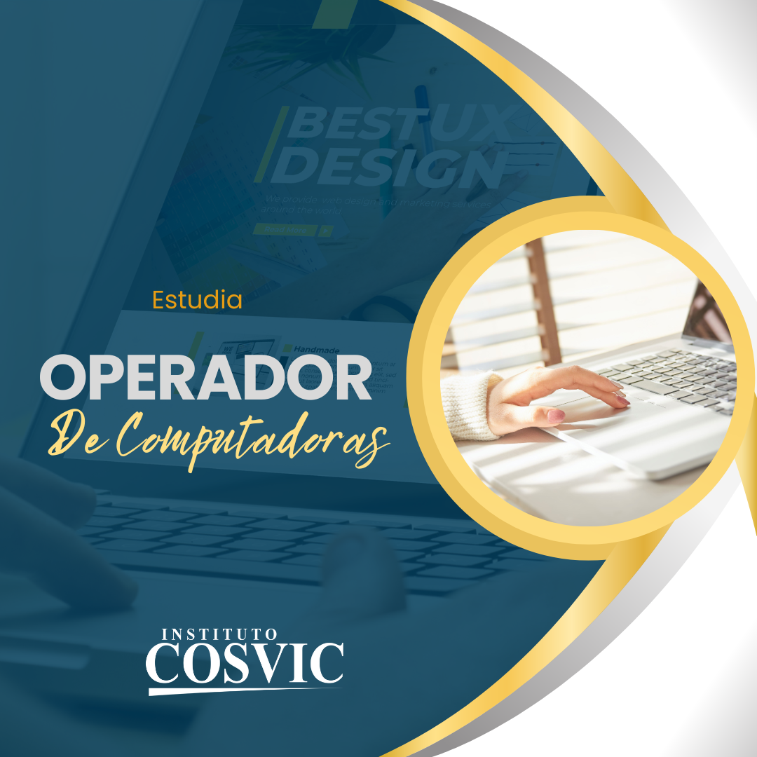OPERADOR DE COMPUTADORAS BASICO LUNES 6:00pm – 9:00pm OP-321