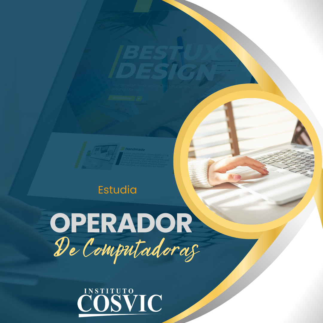 OPERADOR DE COMPUTADORAS BÁSICO – SÁBADO 11:00 – 01:00PM (CAMBIO DE MÓDULO OP-320)